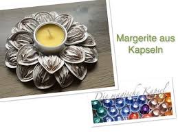 Blumen Aus Teelichthulsen Basteln Youtube Nespresso Kapseln Basteln Anleitung Nespressokapseln Basteln Basteln Mit Kaffeekapseln