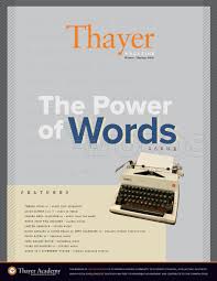 Not my best effort but better than nothing i guess. Thayer Magazine The Power Of Words Issue Winter Spring 2020 By Thayer Academy Issuu