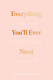 Everything You Ll Ever Need You Can Find Within Yourself English Edition Ebooks Em Ingles Na Amazon Com Br
