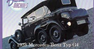 Mercedes Benz 1938 Type G4 Gelandewagen Mercedes Benz Mercedes Benz