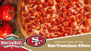 Mountain mike's pizza is a chain of pizzerias mainly along the west coast of the united states, primarily in northern california. San Francisco 49ers Adds Mountain Mike S Pizza As Team Partner
