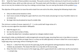 We did not find results for: 10 1 Solve The Tower Of Hanoi Problem Recursively Chegg Com