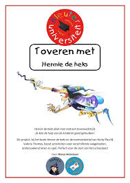 Toveren Met Hennie De Heks Onderzoekend Leren Inspirerende Citaten Heksen
