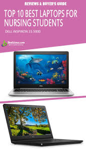 10 Best Laptops For Nursing Students Cheap And Top Best Laptops Nursing Students Laptop For College