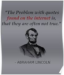 Funny Abraham Lincoln History Teacher Shirt Internet Quotes Poster History Teacher Quote History Teacher Shirt History Quotes