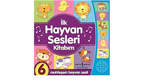 Kolektif Ilk Hayvan Sesleri Kitabim Amazon De Fremdsprachige Bucher