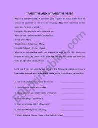Choose the correct answer from the choices given with every question. English Worksheets Transitive Intransitive Verbs
