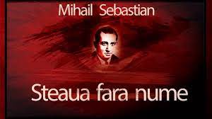 Maybe you would like to learn more about one of these? Mihail Sebastian Steaua Fara Nume 1965 Youtube
