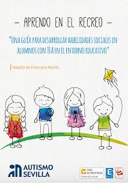 Desarrollo del juego desarrollo del juego: Https Www Autismosevilla Org Descargas Aprendo En El Recreo Pdf