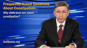 Why does anal sex cause constipation?