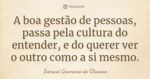 A Boa Gestao De Pessoas Passa Pela Samuel Germano De Oliveira