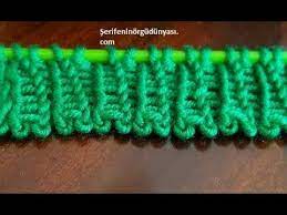 degisik bir teknikle orguye baslama youtube orgu tig desenleri orgu desenleri