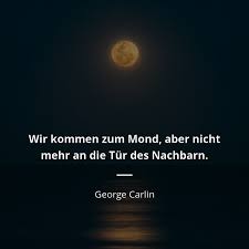 Check spelling or type a new query. Zitate Uber Mond 49 Zitate Zitate Beruhmter Personen