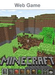 Always be someone online with whom you can play. Minecraft Classic Ign