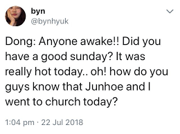 Donghyuk And Junhoe Posted About Going And Church And Dong Asks How We Know They Went To Church Hahaha My Love Ikon Hanbin