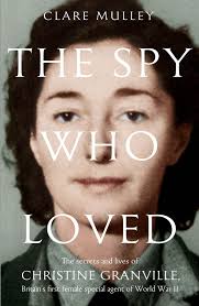 The Spy Who Loved: Talk by the award-winning author Clare Mulley