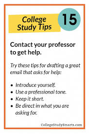 Contact Your Professor To Get Help Tips For Online Courses Online Students Online College Tips Online C Study Tips College College Study Online Education