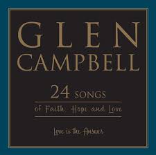 May they always have an important place in the life of the church. Love Is The Answer 24 Songs Of Faith Hope And Love Compilation By Glen Campbell Spotify