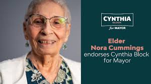 Elder Nora Cummings Endorses Cynthia Block for Mayor