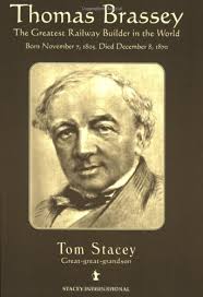 Thomas Brassey: The Greatest Railway Builder in the World