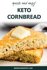 Keto Cornbread Low Carb And Gluten Free Green And Keto Recipe Lowest Carb Bread Recipe Keto Bread Low Carb Recipes Dessert