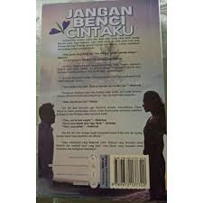 Jangan benci cintaku sonraki bölümleri i̇zle jangan benci cintaku 14. Jangan Benci Cintaku Pre Loved Shopee Malaysia