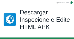 Actualización apk de netflix en dispositivos android. Inspecione E Edite Html Apk 2 73 Aplicacion Android Descargar