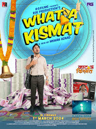 What A Kismat (2024)