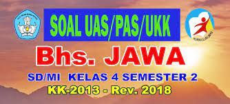 Pada kesempatan kali ini admin telah membagikan latihan soal pilihan ganda mata pelajaran bahasa jawa kelas 10 semester 1 kurikulum 2013 beserta jawabannya dan 5 soal uraian atau essai. Soal Uas Pas Bahasa Jawa Sd Mi Kelas 4 Smt 2 Kk 2013 Revisi 2018 Info Pendidikan Com