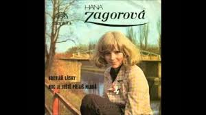 Hana zagorová v internet movie database (anglicky) 10. Hana Zagorova Noc Je Jeste Prilis Mlada Youtube