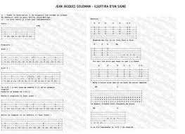 Nous ferons de nos grilles, des chemins. Jean Jacques Goldman Il Suffira D Un Signe Tablature Partitions Clarinette Tablature Guitare