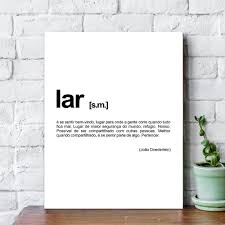 Looking for the definition of lar? Quadro Lar 4885 Na Parede Decoracao Quadro Decorativo Papel De Parede Tapecaria Tecidos