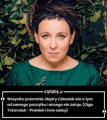 #olga tokarczuk #tokarczuk #bieguni #cytat #cytaty #tekst #po polsku #załamanie #racjonalizacja #mechanizmy obronne #sublimacja #wyparcie wikipedia, olga tokarczuk (flights). Cytaty Pl Olga Tokarczuk Otrzymala Nagrode Nobla W Facebook