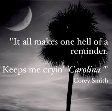Some Bittersweet Lyrics From Carolina By The Incredibly Talented Corey Smith Country Music Lyrics Music Quotes Sing To Me