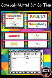 Somebody Wanted But So Then Teaching Class Activities Teaching Resources