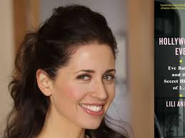 Hollywood's Eve' Author Lili Anolik Has A Theory On Why Eve Babitz  Resonates In The Era Of #MeToo