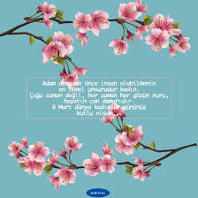 Peki tüm dünyada kutlanan kadınlar günü ne zaman kutlanacak? 8 Mart Emekci Kadinlar Gunu Mesajlari Images SÉ™killÉ™r