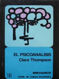 392 páginas · 2016 · 1.6 mb · 40,756 descargas· español. Psicoanalisis Clara Thompson Psicoanalisis Sigmund Freud