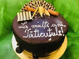La Multi Ani Tati Taticutule Un Tort Special Pentru Tine Baby Kuchen Dessert Ideen Kuchen