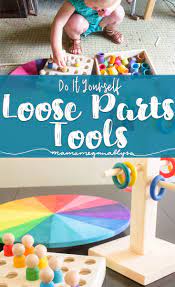 Loose Parts Tools Simple Additions To Spark Creativity Mamameganallysa Diy Montessori Toys Diy Kids Toys Montessori Toys