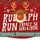 4th Annual Rudolph Run - Family 5k event image
