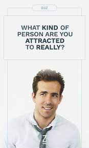 Maybe you would like to learn more about one of these? What Kind Of Person Are You Really Attracted To Personality Quizzes Buzzfeed Fun Quizzes To Take Fun Personality Quizzes