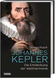 Amazon.com: Johannes Kepler: Die Entdeckung der Weltharmonie:  9783806234527: Posch, Thomas: Books