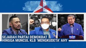 Sejarah Partai Demokrat Hingga Muncul KLB Mengkudeta AHY - YouTube