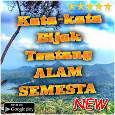 Kata Kata Bijak Tentang Alam Semesta For Android Apk Download