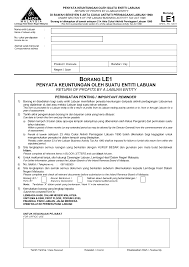 Dapat borang ea je korng terus call lhdn nombo die ade banyak alhamdulillah syukur ke hadrat allah saya telah selamat melahirkan anak ke4 pada 10 september 2017 yg lepas br nk update kt blog penah dgr pasal ceragem? Http Www Hasil Gov My Pdf Pdfborang Borang Le1 2019 1 Pdf