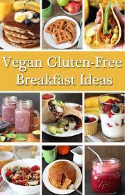 Vegan Gluten Free Breakfast Ideas Gluten Free Vegan Recipes Breakfast Dairy Free Breakfast Recipes Gluten Free Recipes For Breakfast