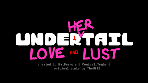 Under(her)tail: Love and Lust by Under(her)team