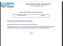 Programme january 2020 session for qualified candidates will be done at regional centres based on the. Ignou B Ed Entrance Exam Result 2021