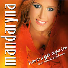 Mandaryna, born in łódź 12 march 1978 as marta mandrykiewicz is a polish singer, dancer and actress. Mandaryna Here I Go Again 2005 Cd Discogs